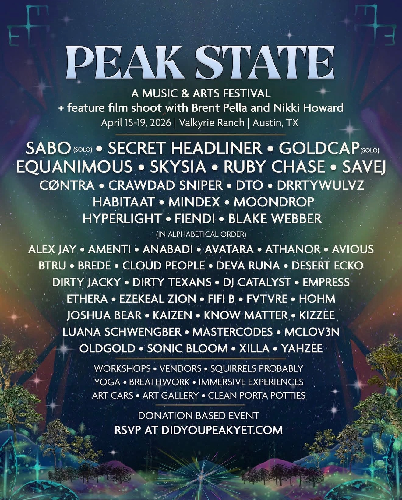 Peaking / Peak State official poster: full lineup including Sabo, Goldcap, Equanimous, Skysia, Ruby Chase, Savej, dates April 15-19 2026, Valkyrie Ranch, feature film shoot with Brent Pella and Nikki Howard